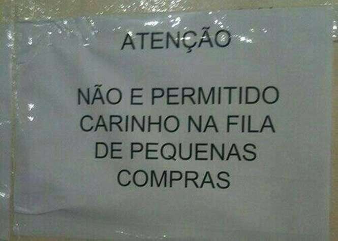 Os mais esquisitos avisos encontrados em estabelecimentos brasileiros