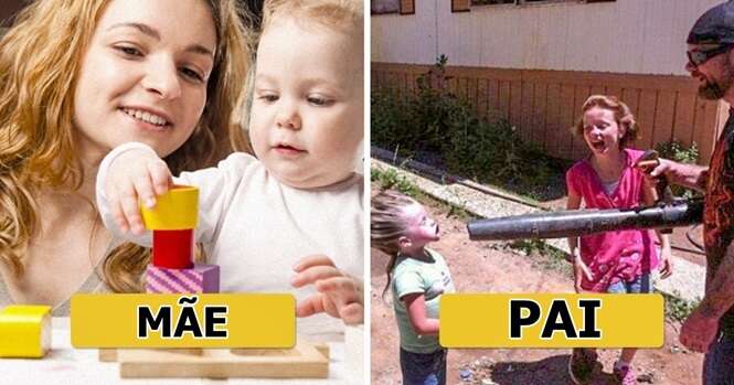 Coisas que pais e mães fazem diferente