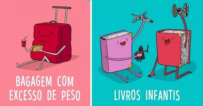 Ilustrações mostrando o que acontece se levarmos algumas palavras ao pé da letra