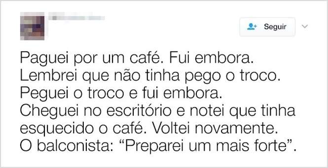 Tuítes que retratam dores do dia a dia com as quais você vai se identificar