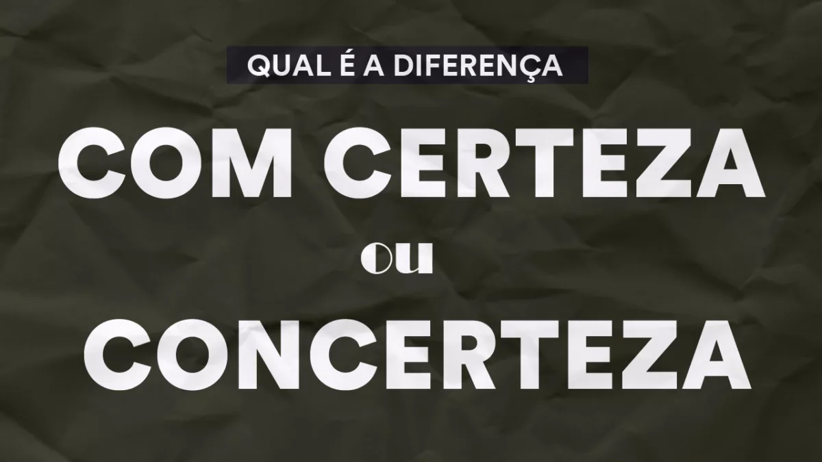 Com certeza